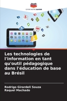 Les technologies de l'information en tant qu'outil pédagogique dans l'éducation de base au Brésil (French Edition) B0CJ4DLBC8 Book Cover