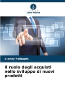 Il ruolo degli acquisti nello sviluppo di nuovi prodotti (Italian Edition) 6209612261 Book Cover