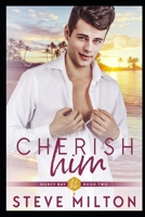 Cherish Him B0849VDTZB Book Cover