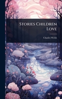 Stories Children Love (Danish Edition) 102368991X Book Cover