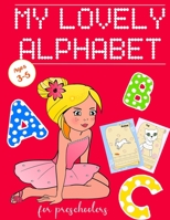 My Lovely Alphabet 1666207187 Book Cover