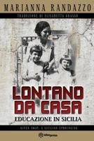 Lontano Da Casa 1791682596 Book Cover