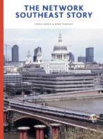 The Network SouthEast Story 0860936538 Book Cover