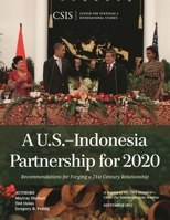 A U.S.-Indonesia Partnership for 2020: Recommendations for Forging a 21st Century Relationship 1442225297 Book Cover