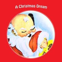 A Christmas Dream 1468008943 Book Cover