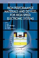High Performance Materials and Devices for High-Speed Electronic Systems 9813276290 Book Cover