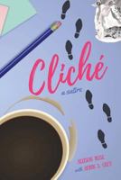 Cliche 154302355X Book Cover