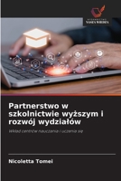 Partnerstwo w szkolnictwie wyzszym i rozwój wydzialów (Polish Edition) 6209837840 Book Cover