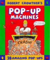 Robert Crowther's Most Amazing Pop-up Book of Machines 0670823392 Book Cover