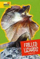 Frilled Lizards 1681511576 Book Cover