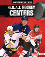 G.O.A.T. Hockey Centers B0C8M2ZX9D Book Cover