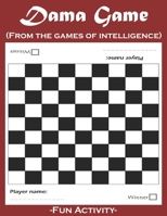 Dama Game: Mind Games - Intelligence [ dama = checkers = Draughts ] B0863RTF2D Book Cover