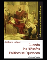 Cuando los filósofos políticos se equivocan: Un ensayo sobre el fantasma de Siracusa B08STLPKZ7 Book Cover
