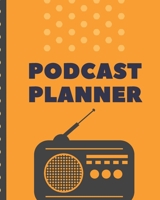 Podcast Planner: Narrative Blogging Journal | On The Air | Mashups | Trackback | Microphone | Broadcast Date | Recording Date | Host | Guest 1710479507 Book Cover