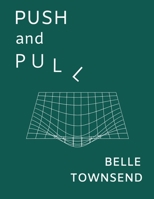 Push and Pull B0B7QHTXTG Book Cover