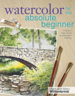 Watercolor for the Absolute Beginner 1600617700 Book Cover