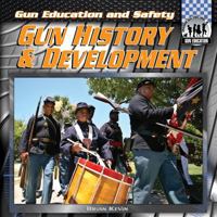 Gun History & Development 1617833142 Book Cover