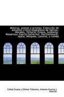 M�sicos, poetas y actores: Colecci�n de estudios cr�tico-biogr�ficos de Salinas, Morales, Victoria, 110335230X Book Cover