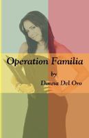 Operation Familia 0915745968 Book Cover