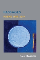 Passages: Poems 1969-2019 4907359497 Book Cover