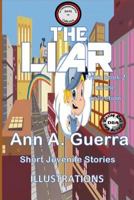 The Liar: Story No. 18 of Book 2 of the Thousand and One Days 1546473823 Book Cover