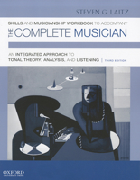 Workbook to Accompany the Complete Musician: Workbook 2: Skills and Musicianship 0199742804 Book Cover