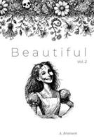 Beautiful: Volume 2 B0DR29NZQK Book Cover