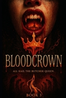 BLOODCROWN (THE DIRTY-RAW BONDAGE WILD VOWS) B0F449M78G Book Cover