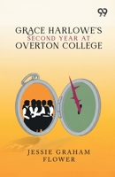 Grace Harlowe's Second Year At Overton College 9376805674 Book Cover