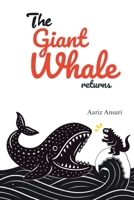 The Giant Whale Returns 1917529279 Book Cover