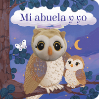 Abuela Y Yo / Grandma & Me (Spanish Edition) 1646388763 Book Cover