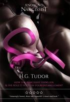 Sex: How The Narcissist Views Sex and the Role It Plays In Your Entanglement 1081968842 Book Cover