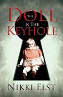 The Doll in the Keyhole 1633065707 Book Cover