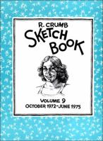 The R. Crumb Sketchbook Vol. 9 1560974893 Book Cover