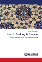Islamic Banking & Finance: Islamic Banking across World and Australia 3659204862 Book Cover