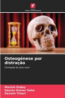 Osteogénese por distração (Portuguese Edition) 6209878458 Book Cover