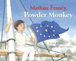 Mathias Franey, Powder Monkey 1934907049 Book Cover