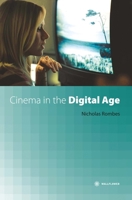 Cinema in the Digital Age 1905674856 Book Cover