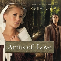 Arms Of Love (Amish Beginnings)
