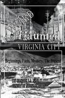 Weird Haunted Virginia City 1329554094 Book Cover