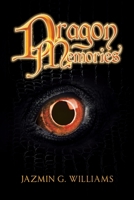 Dragon Memories 1728324386 Book Cover