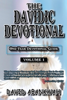The Davidic Devotional: One-Year Devotional Guide B08MVVYVG9 Book Cover