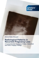 Radiological Patterns in Recurrent Pregnancy Loss 6208848474 Book Cover