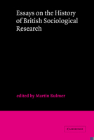 Essays on the History of British Sociological Research 0521274842 Book Cover