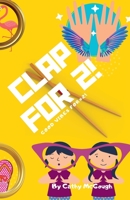 Clap for 2! 199033265X Book Cover