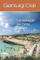 Le spiagge più belle d'Italia (Italian Edition) B087R3WGVV Book Cover