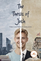 The Thesis of Josh B0GJFX4S9T Book Cover
