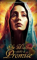 She Walked Into A Promise 1300497807 Book Cover