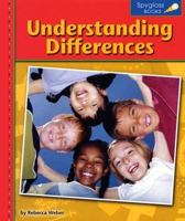 Understanding Differences (Spyglass Books: People and Cultures) 0756506514 Book Cover