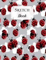 Sketch Book: Ladybug Sketchbook Scetchpad for Drawing or Doodling Notebook Pad for Creative Artists #1 1072918374 Book Cover